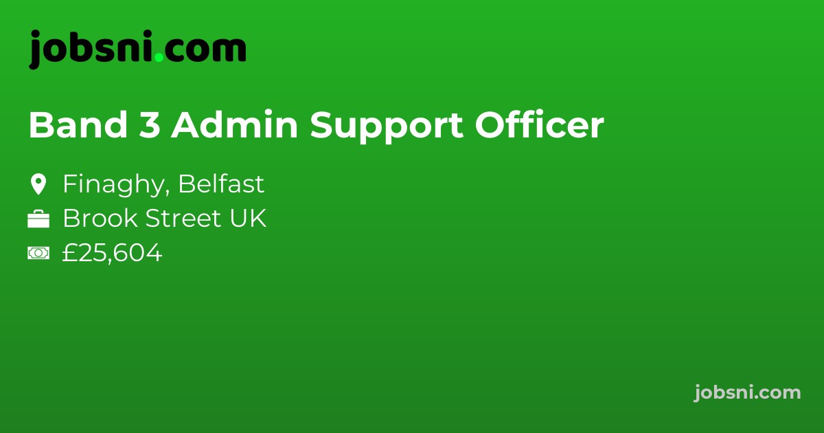 Band 3 Admin Support Officer