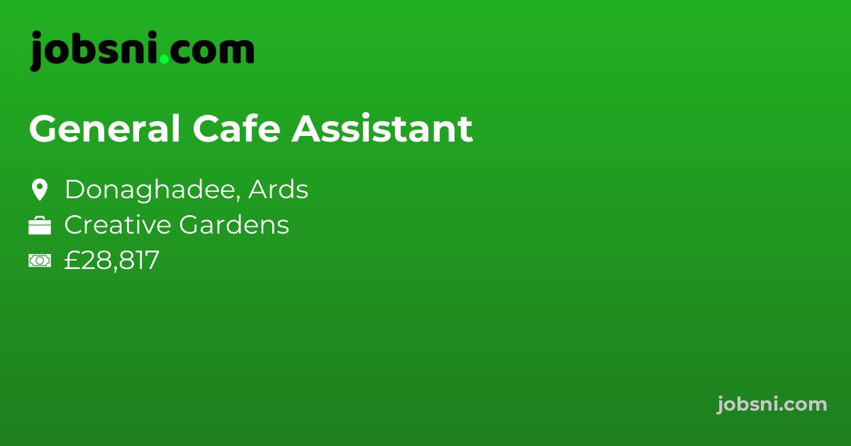 General Cafe Assistant