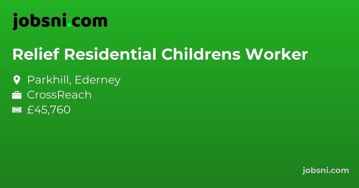Relief Residential Childrens Worker