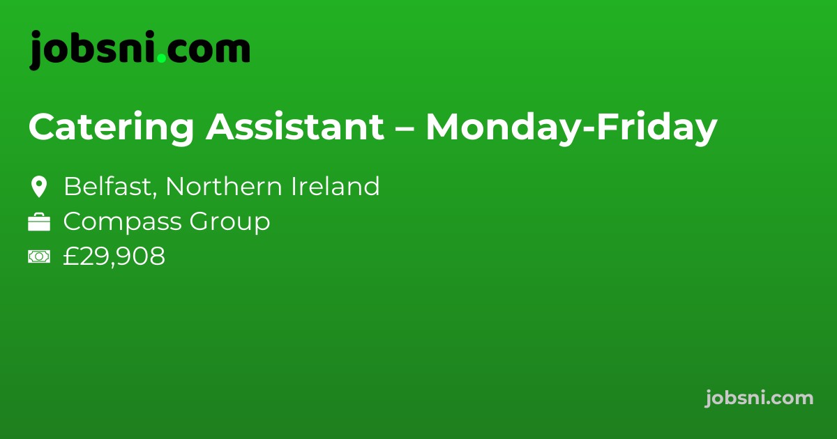 Catering Assistant – Monday-Friday