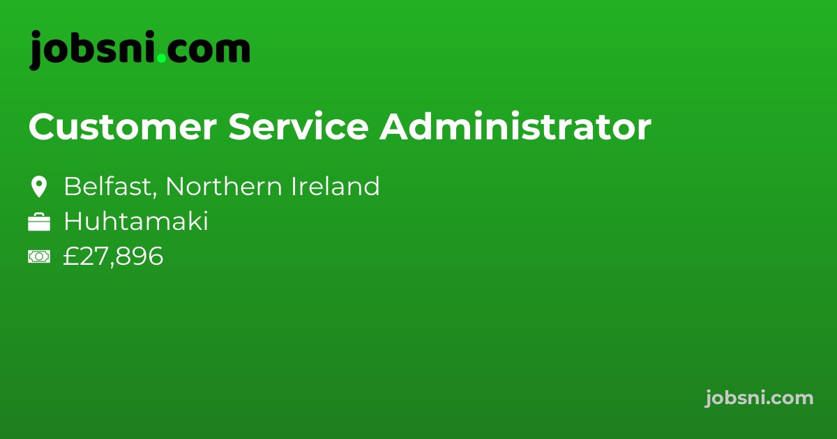 Customer Service Administrator