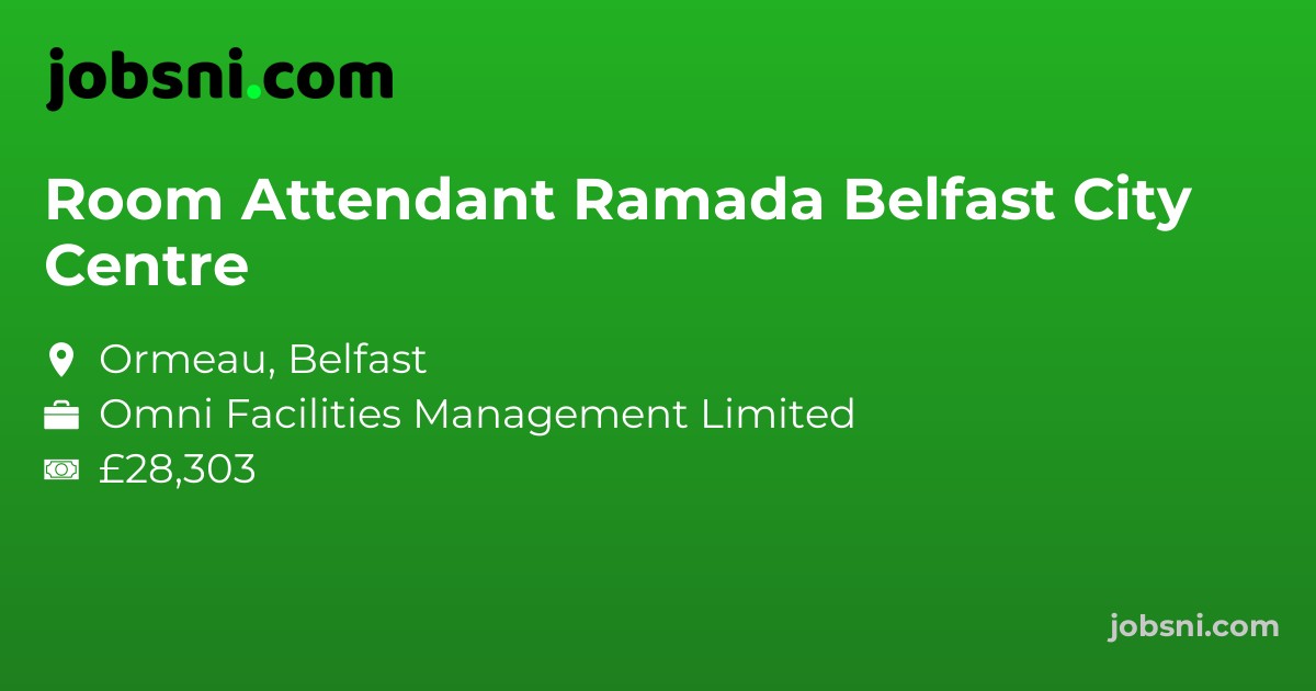 Room Attendant Ramada Belfast City Centre