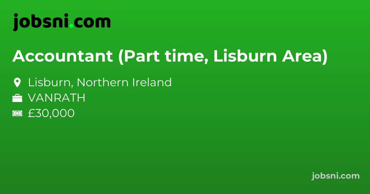 Accountant (Part time, Lisburn Area)