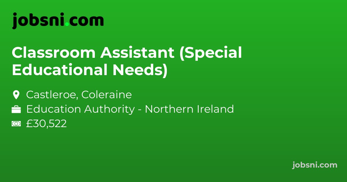 Classroom Assistant (Special Educational Needs)