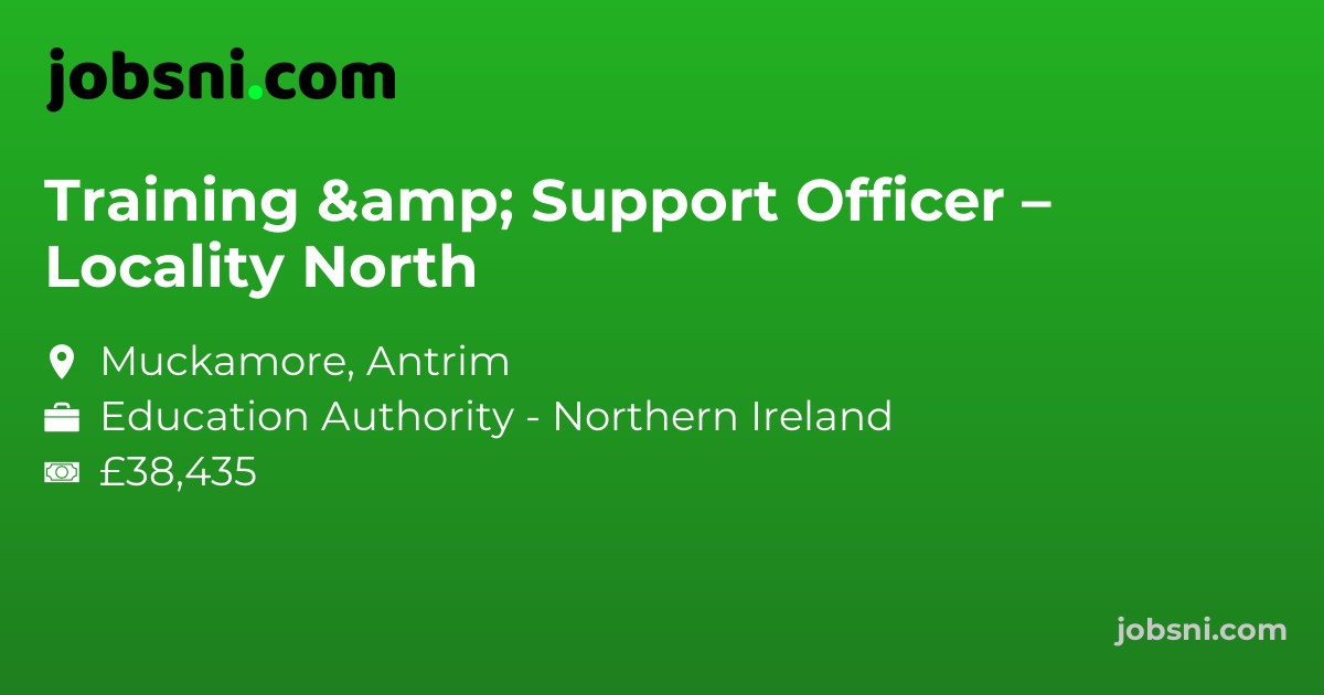 Training & Support Officer – Locality North