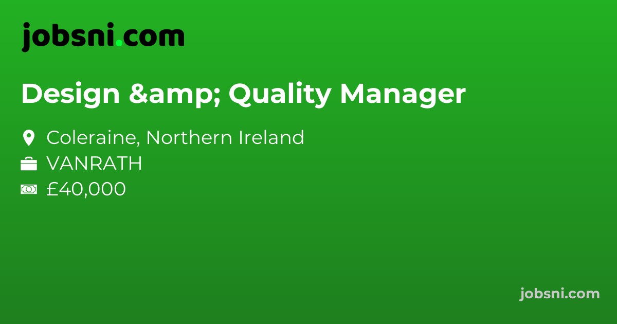 Design & Quality Manager