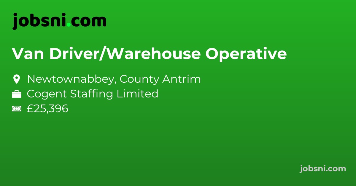 Van Driver/Warehouse Operative