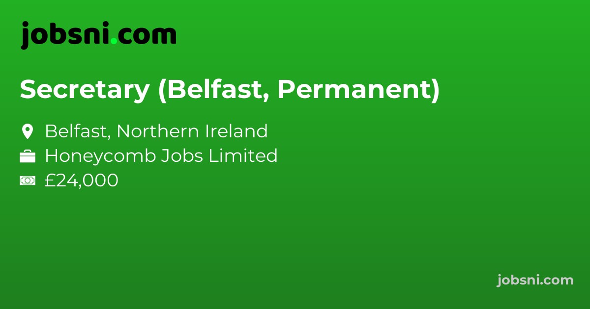 Secretary (Belfast, Permanent)